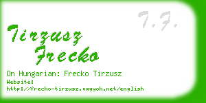 tirzusz frecko business card